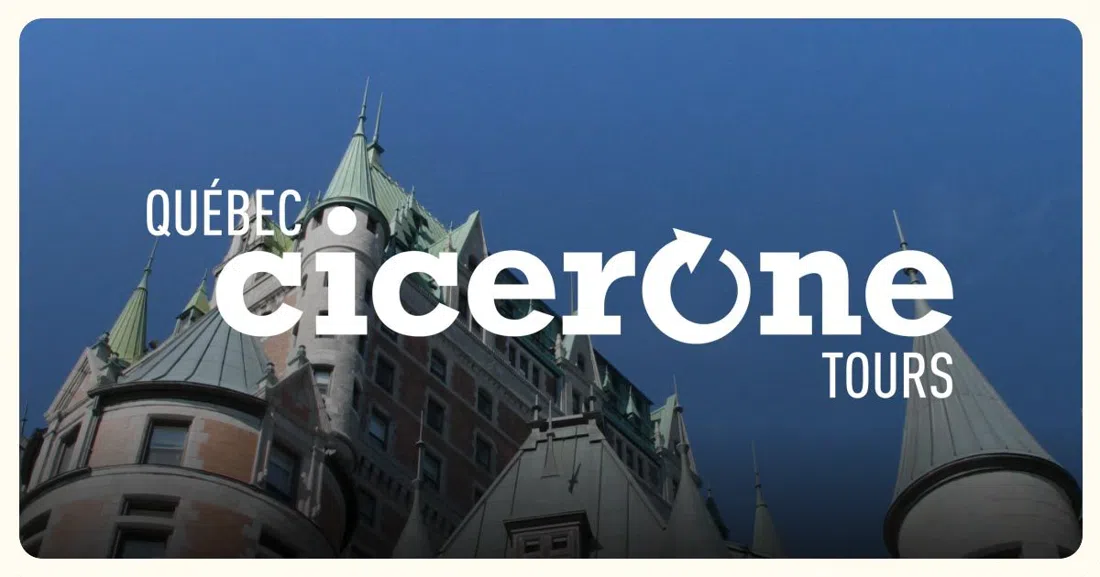 Cicerone Tours, Quebec